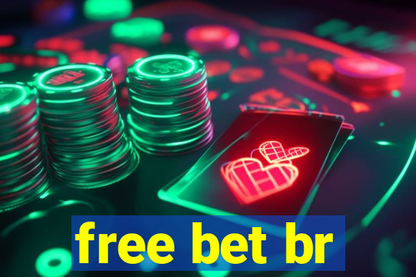 free bet br